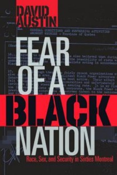 Fear of a Black Nation David Austin Montreal