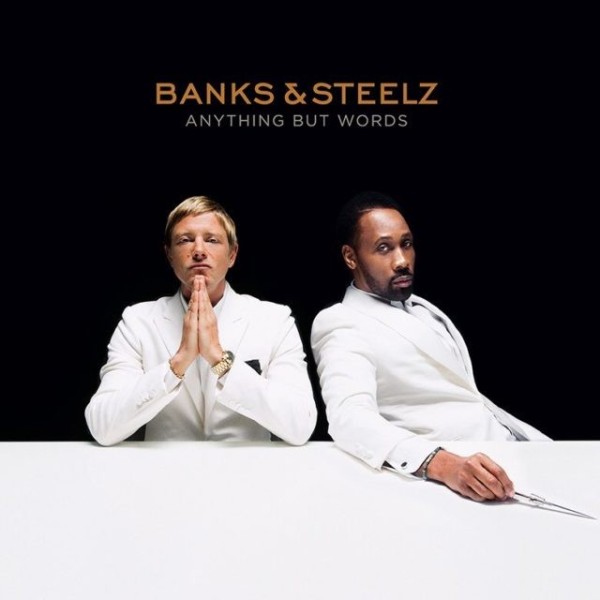 REVIEW: Banks & Steelz’ “Anything but Words”