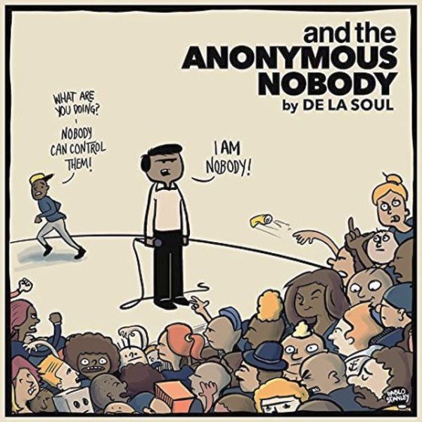 REVIEW: De la Soul’s “And the Anonymous Nobody”