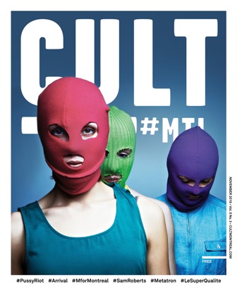 Pussy Riot on the cover of Cult MTL's Nov. 2016 issue