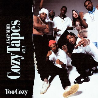 REVIEW: A$AP Mob’s “The Cozy Tapes Vol. 2: Too Cozy”