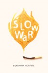 slow-war