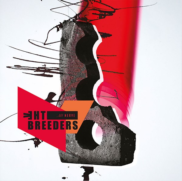 REVIEW: The Breeders’ All Nerve