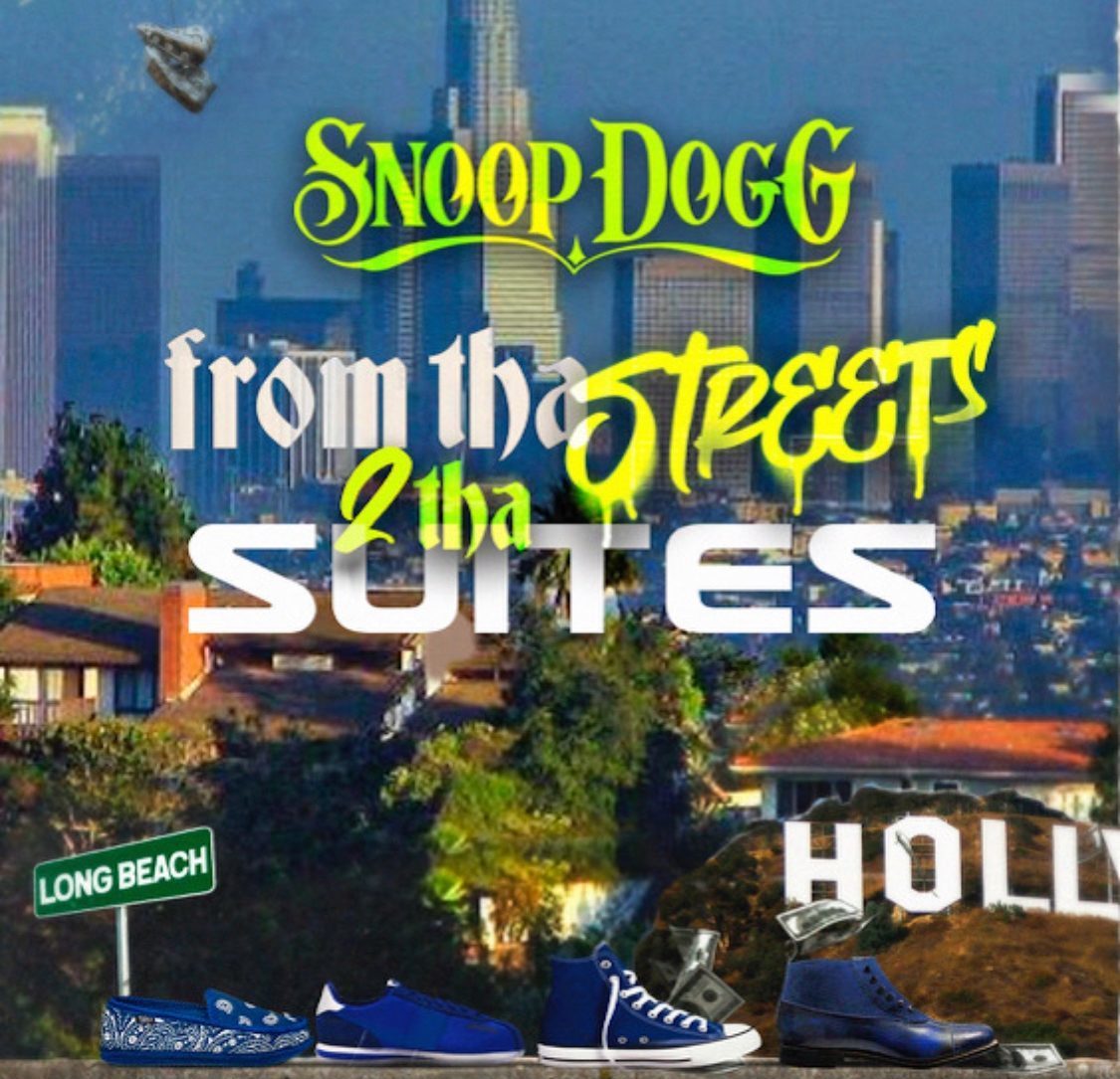 Snoop Dogg, From tha Streets 2 tha Suites