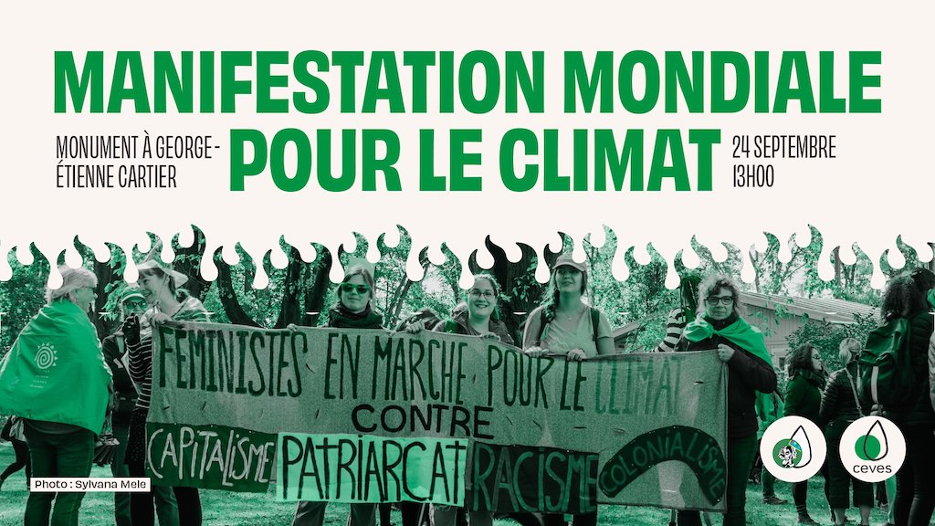 Manifestation Mondiale Pour le Climat Global Protest for Climate Justice
