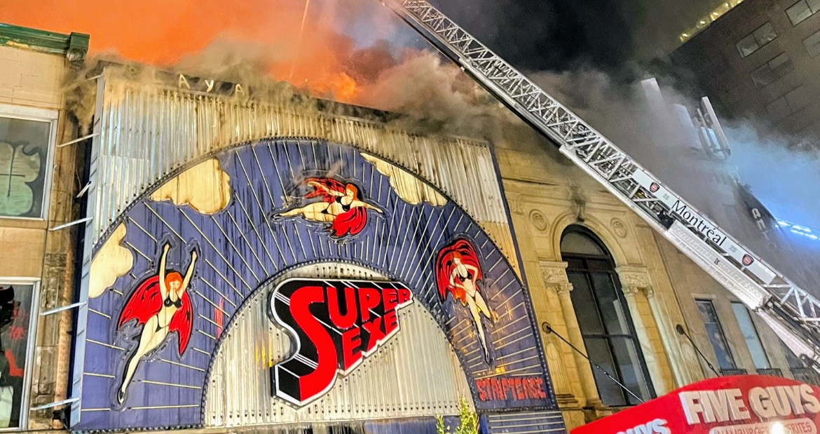 Montreal strip club Super Sexe fire burning down