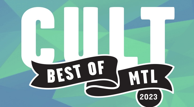 Vote for the Best of MTL 2023! Our annual readers poll is here