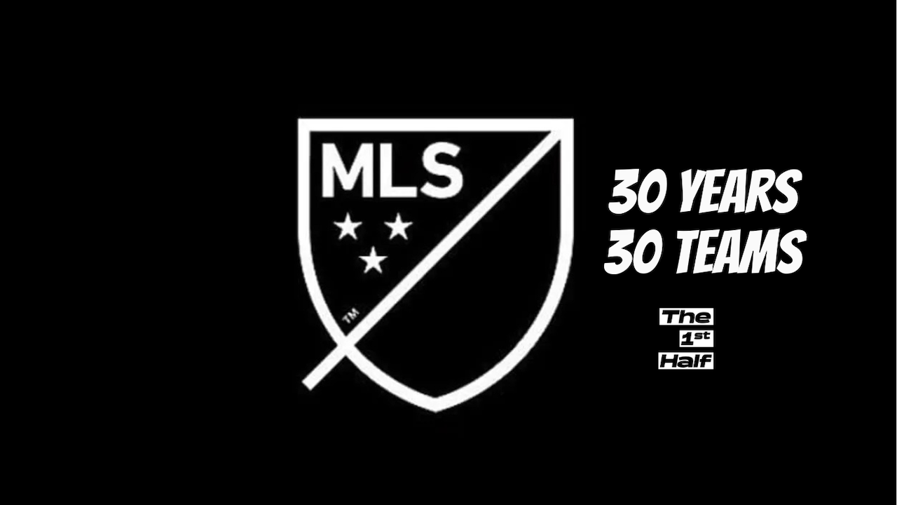 MLS is about to kick off a landmark 30th anniversary season