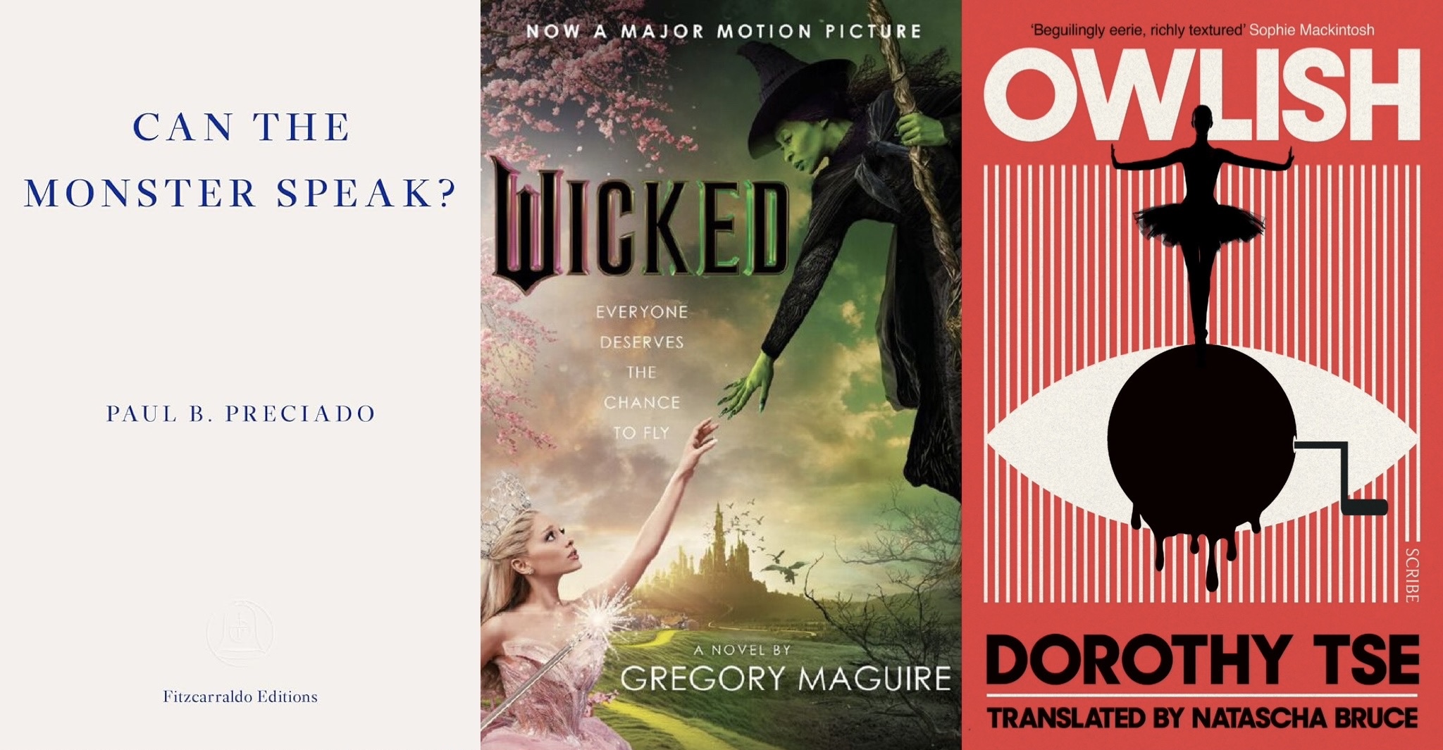 3 books to read this month: Can the Monster Speak, Wicked, Owlish