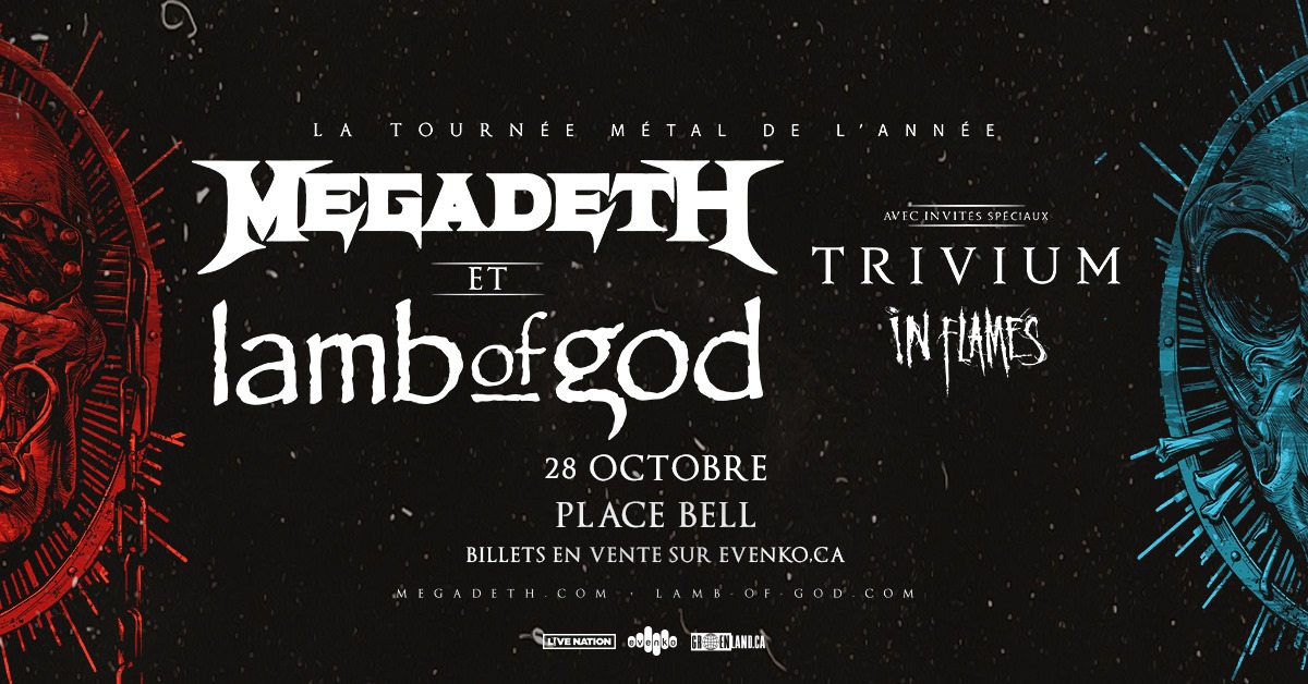 Megadeth + Lamb of God