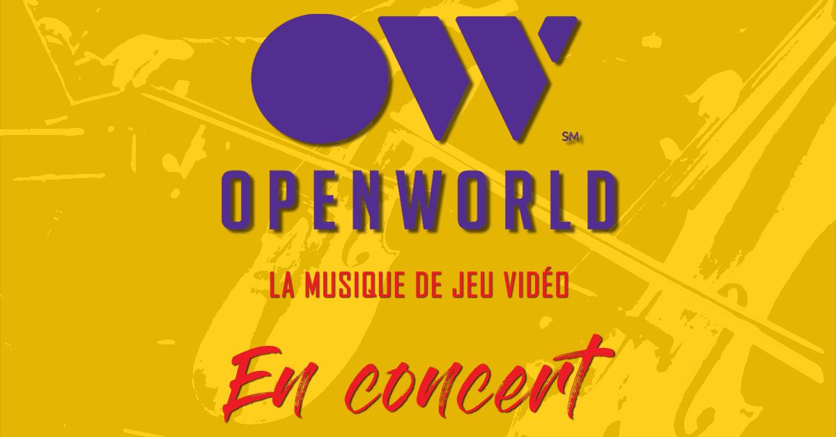 OPENWORLD: Musique de jeu vidéo en concert