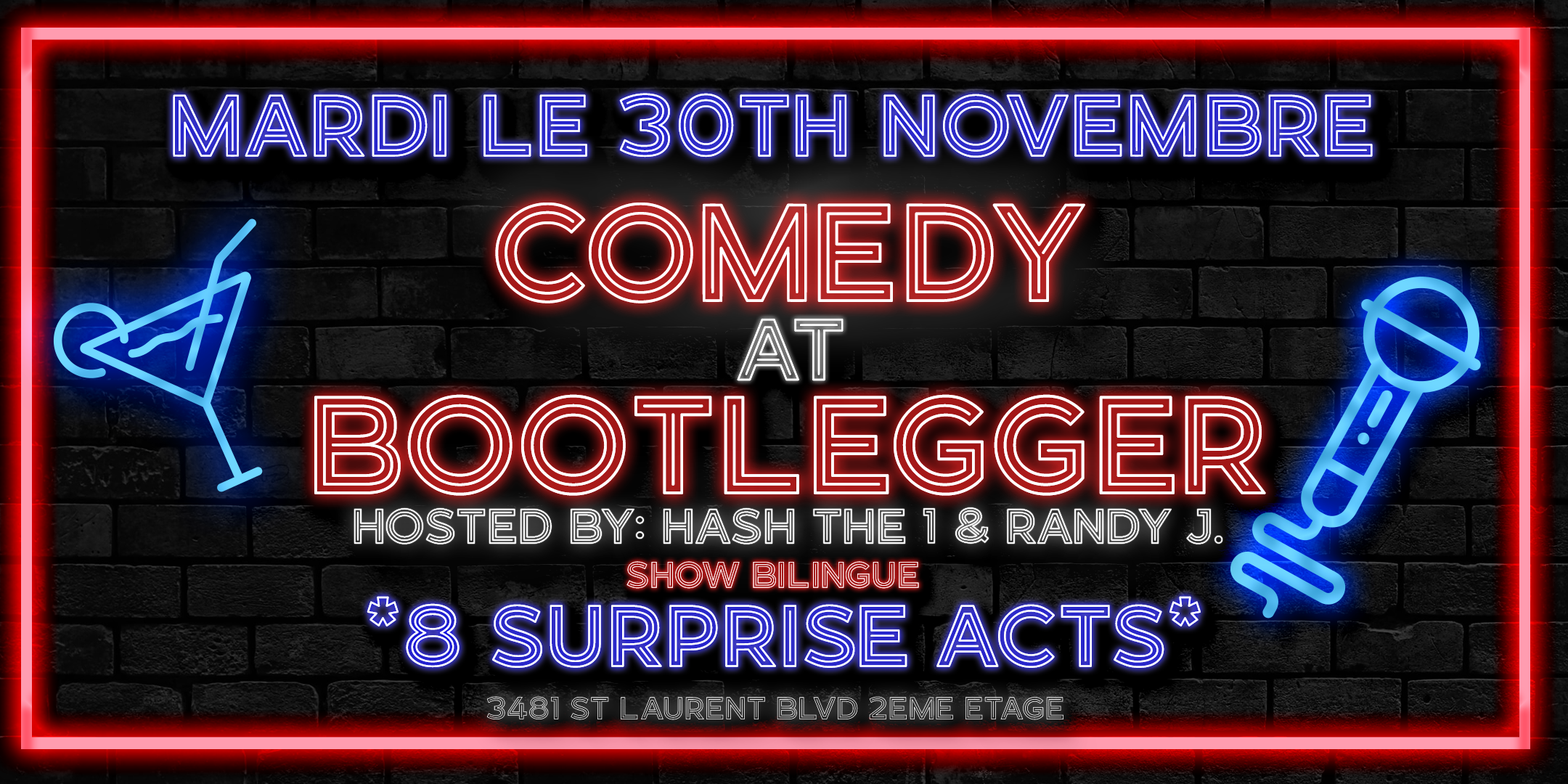 Comedy at Bootlegger hosted by Hash the 1 & Randy J