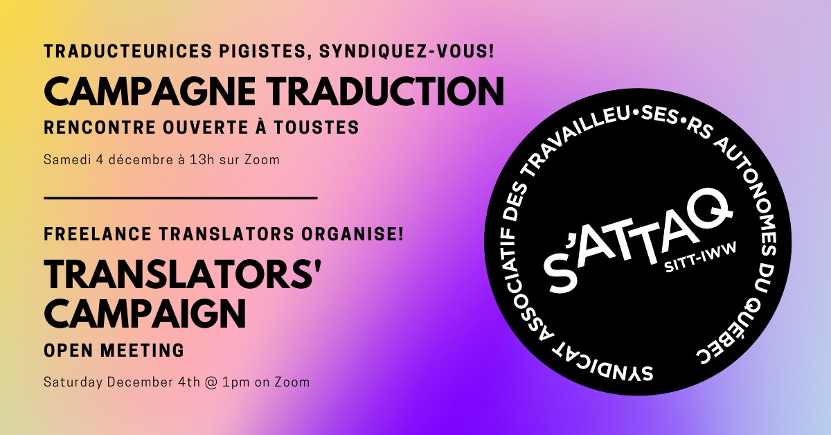 Traducteurices pigistes, syndiquez-vous! Freelance translators organise!