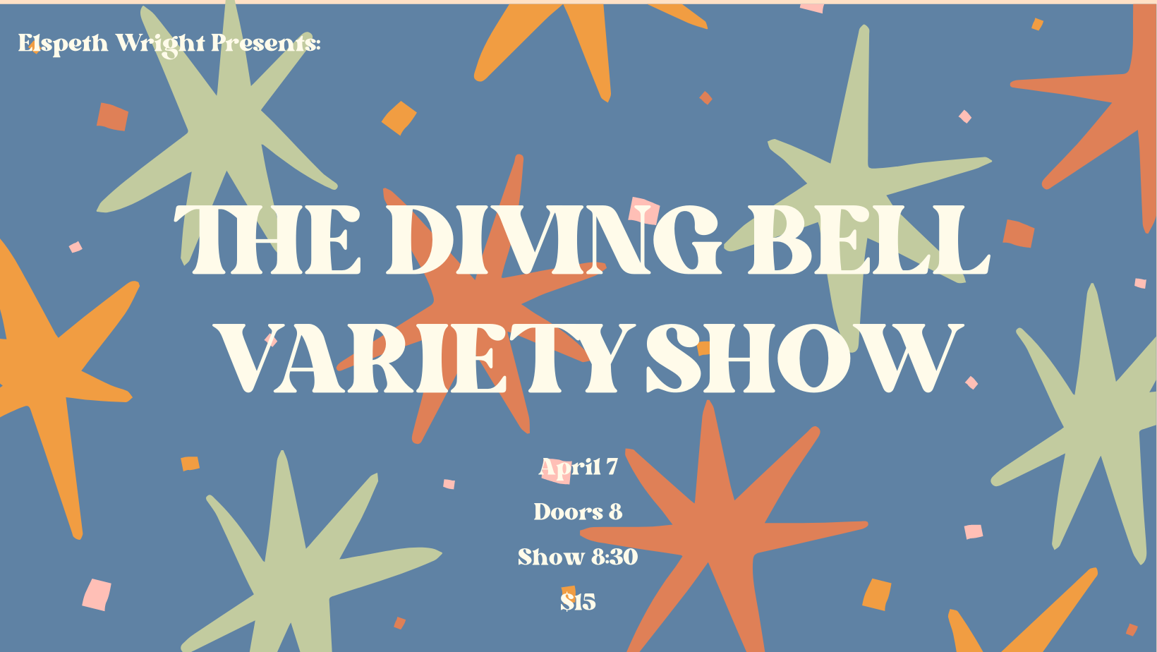 The Diving Bell Variety Show