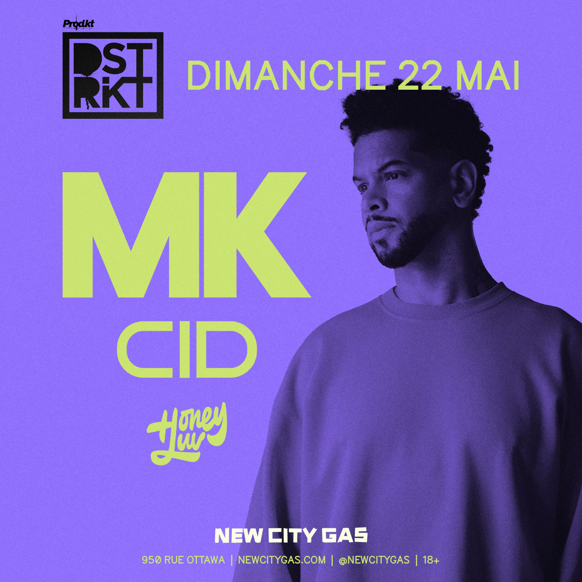 MK, CID, HoneyLuv at New City Gas | 22.5.22