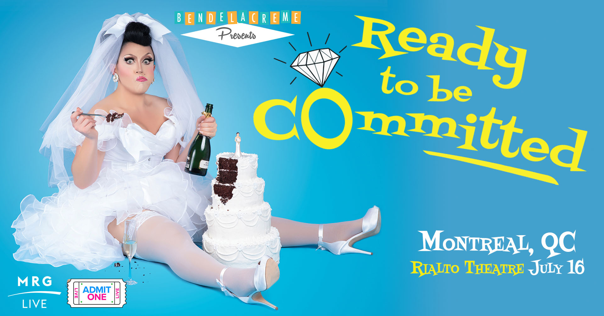 See BenDeLaCreme… Is Ready to Be Committed at the Rialto in Montreal on July 16
