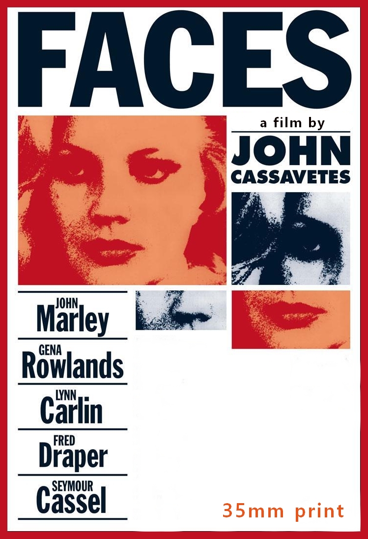FACES (1968) by John Cassavetes. 35mm projection