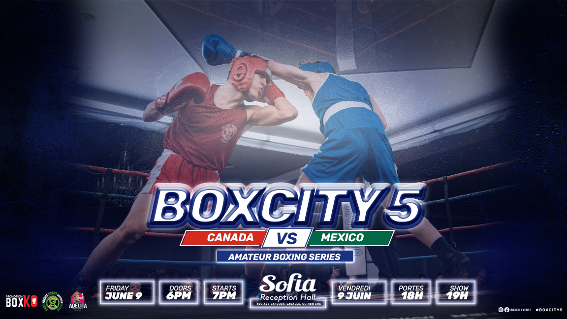 BOXCITY 5: CANADA vs MEXICO