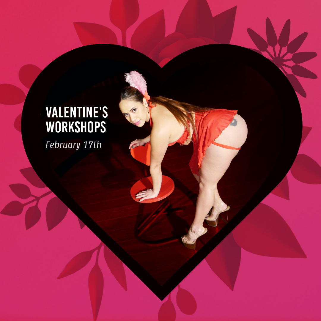 Valentine’s day Burlesque workshops