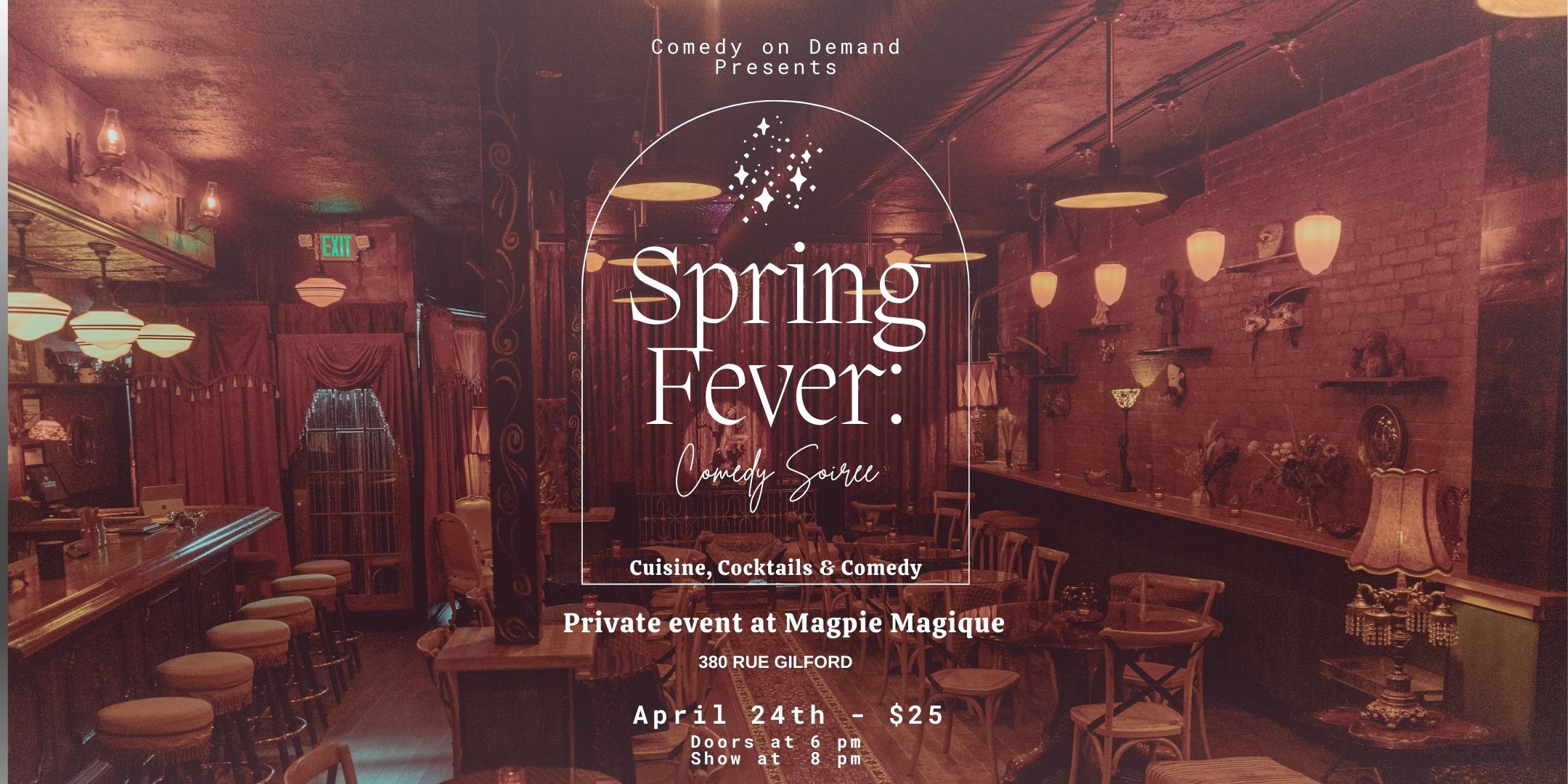 Spring Fever: Comedy Soirée at Magpie Magique