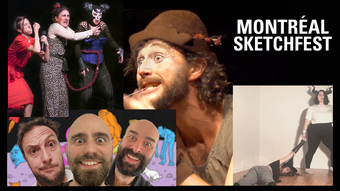 MTL Sketchfest avec Powze / Les Lutteuses / Deux Mecs Drôles et l’autre et Tom Des Bois!
