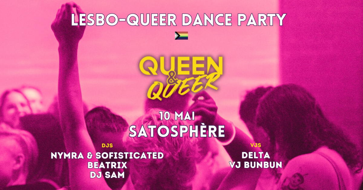 QUEEN & QUEER DANCE PARTY – SATOSPHERE