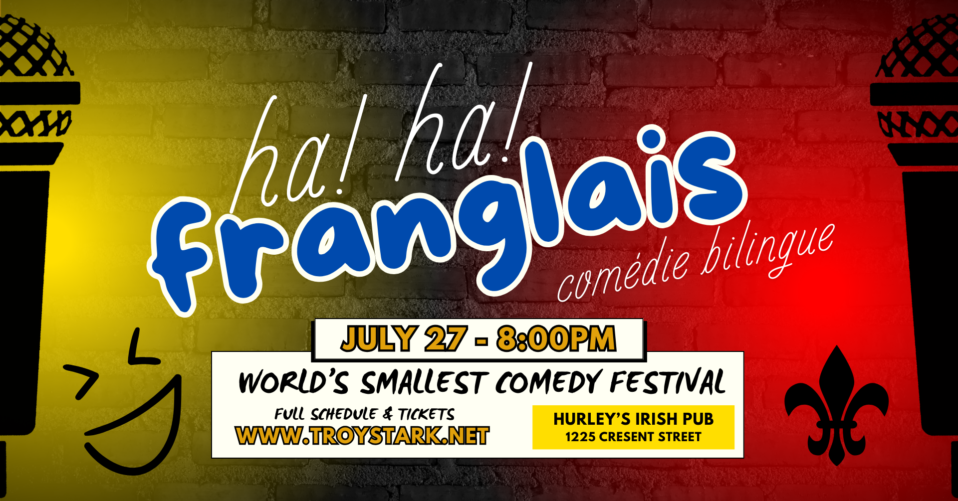 Ha! Ha! Franglais: Comedy Bilingue