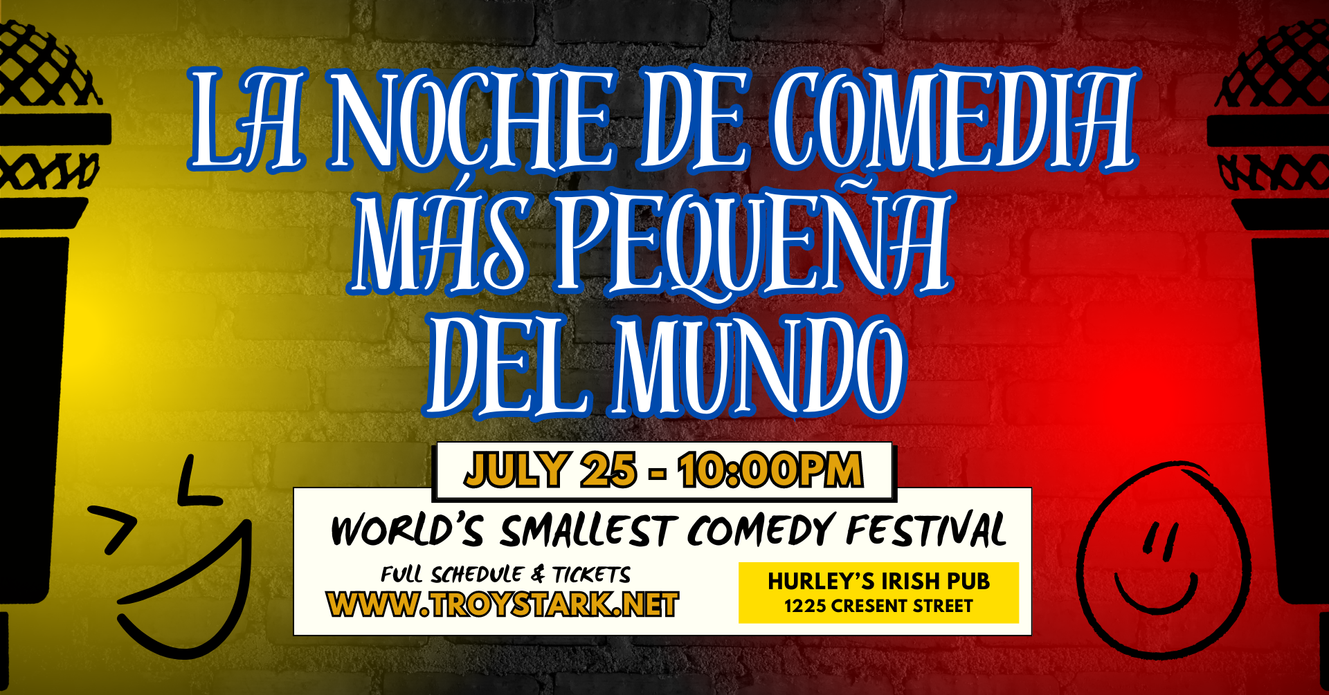 La Noche de Comedia Más Pequeña del Mundo