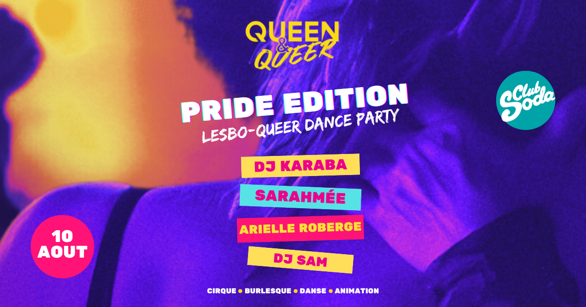 QUEEN & QUEER DANCE PARTY – PRIDE EDITION