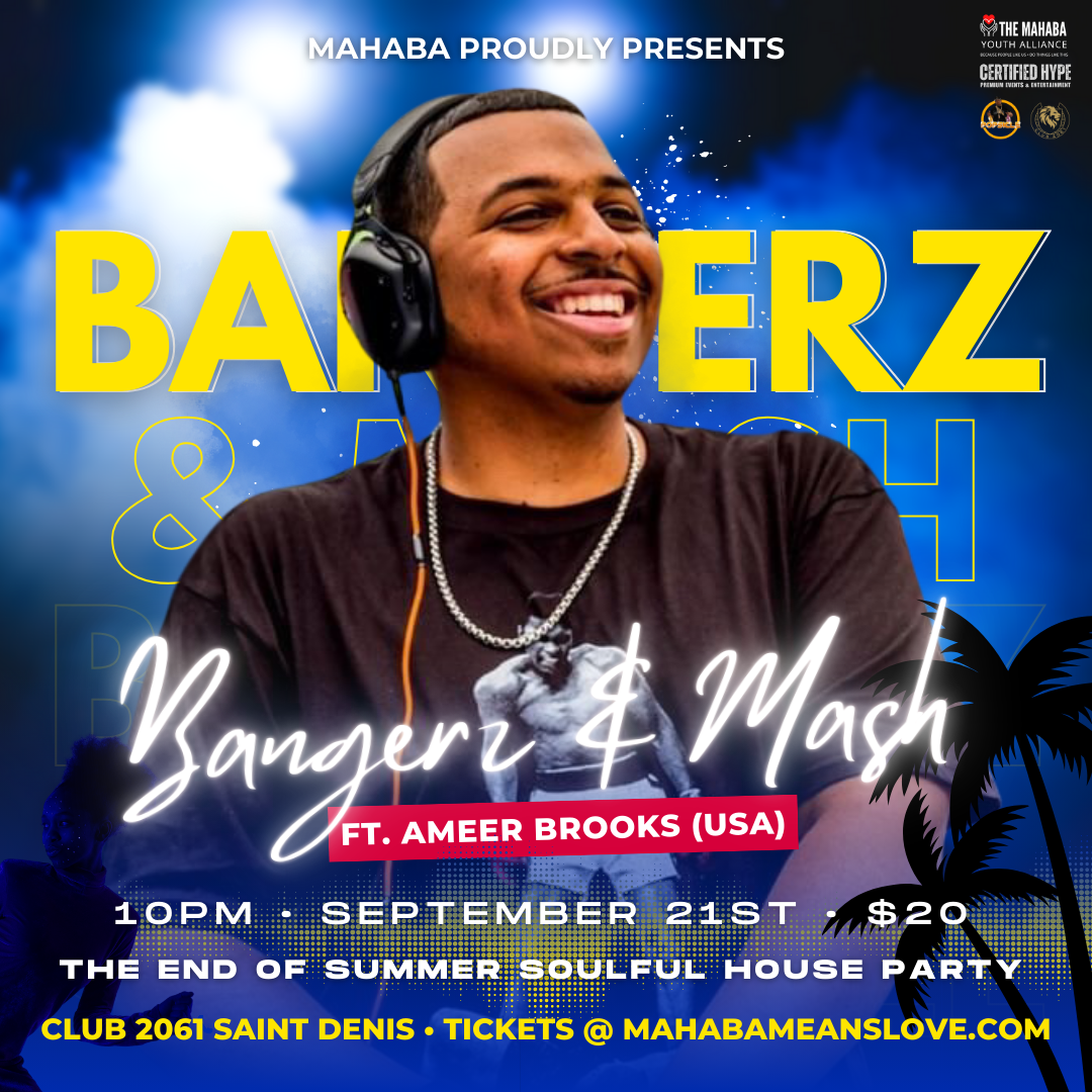 Bangerz & Mash: The End Of Summer Soulful House Party