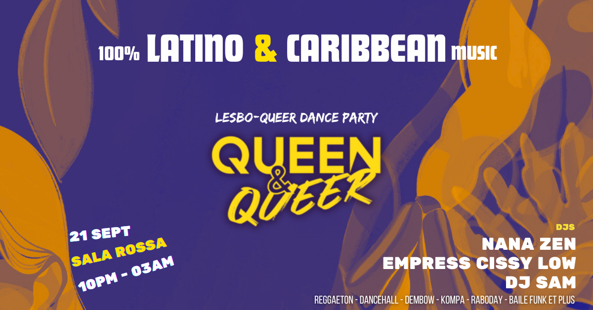 Queen & Queer 100% Latino Caribbean music