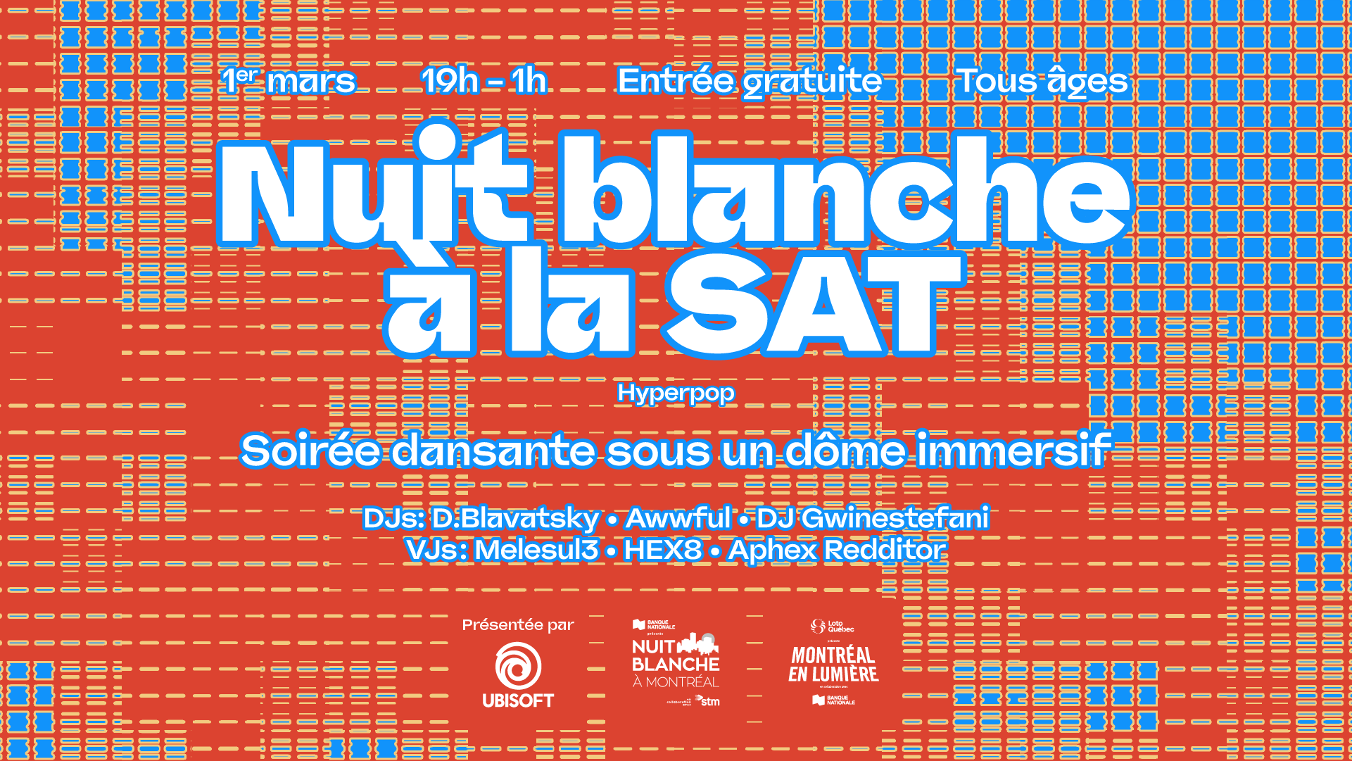 Nuit blanche à la SAT presented by Ubisoft