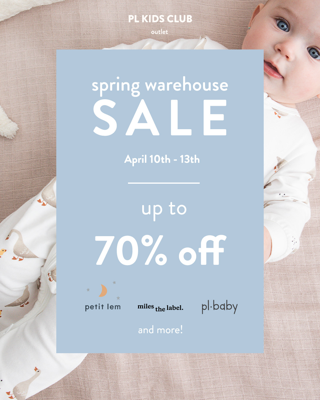 PL Kids Club Spring 2025 Warehouse Sale!