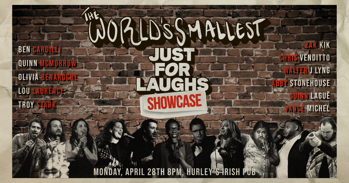 World’s Smallest Just For Laughs Showcase